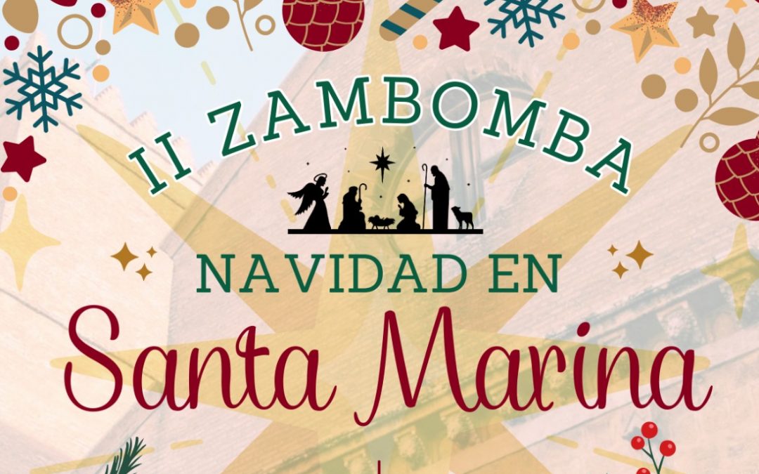 II Zambomba “Santa Marina en Navidad”